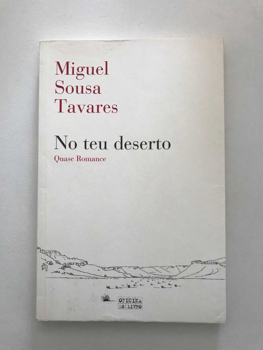 Livro "No teu deserto" - Miguel Sousa Tavares