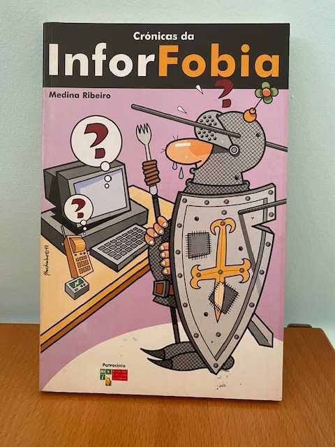Chronicles of Infophobia - Medina Ribeiro