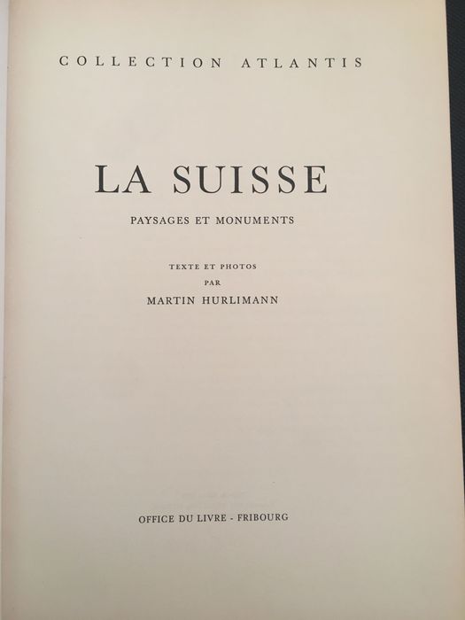 Photobook: La Suisse. Paysages /La España de los Conquistadores