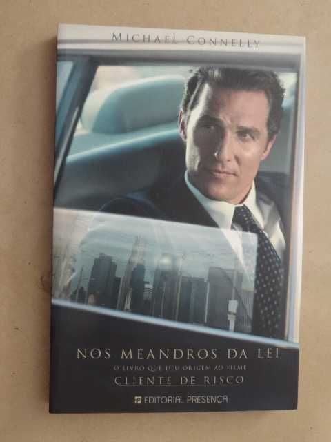 Nos Meandros da Lei de Michael Connelly - 1ª Edição