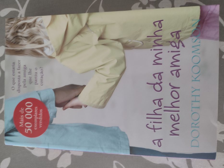 Vendo livro " A filha da minha melhor amiga" d Dorothy koomson