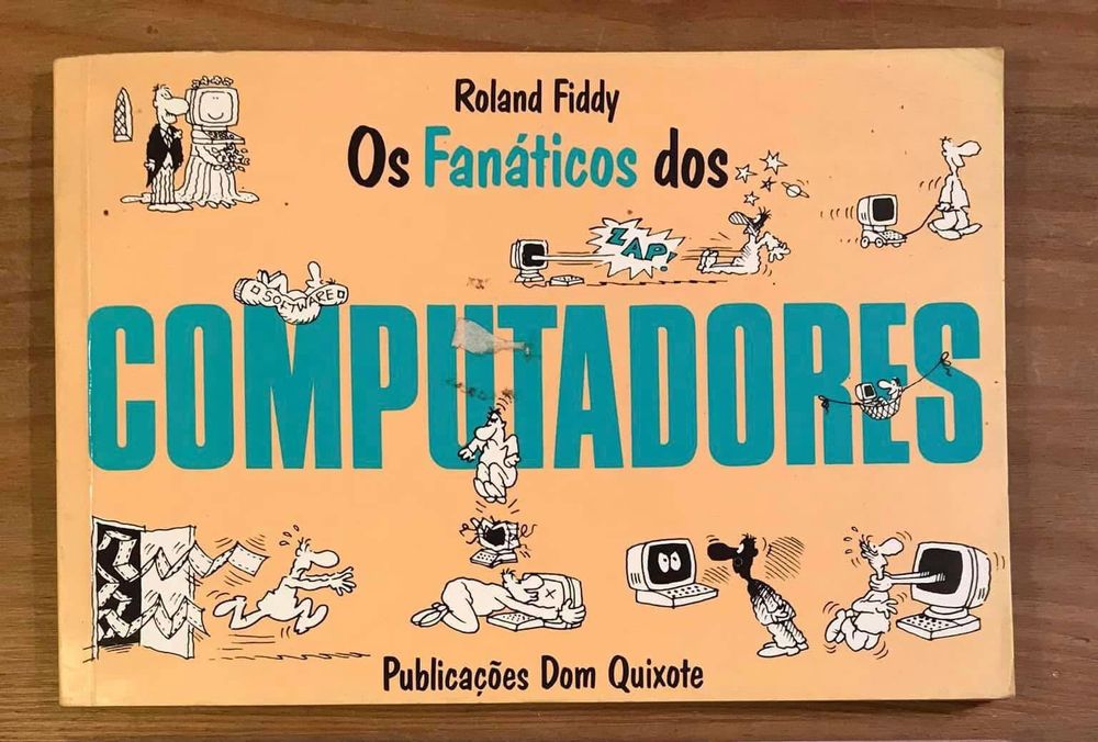 Os Fanáticos dos Computadores - Roland Fiddy (portes grátis)