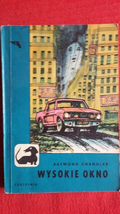 Raymond Chandler - Wysokie okno