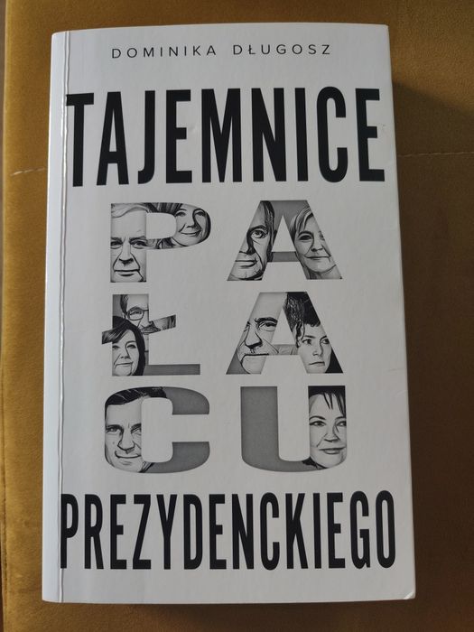 Tajemnice pałacu prezydenckiego