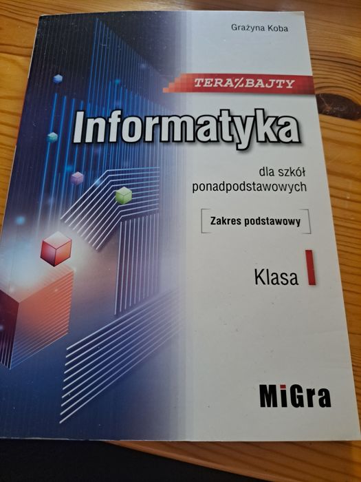 Informatyka 1 zakres podstawowy