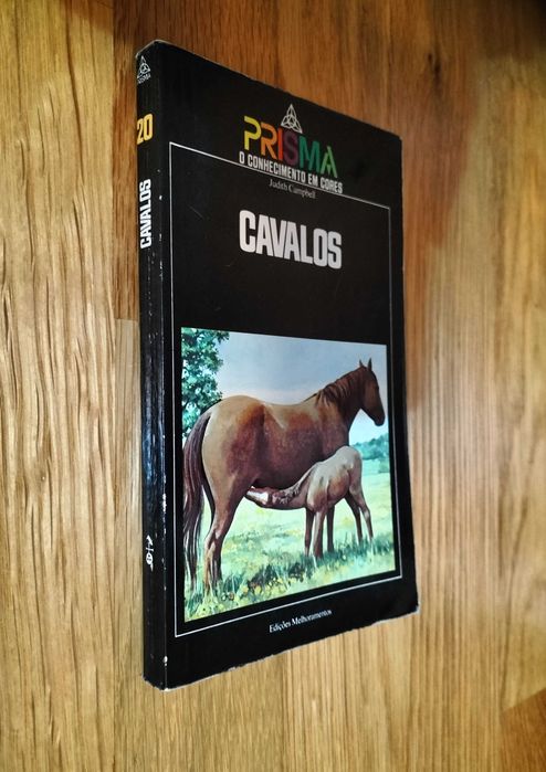 Judith Campbell - Cavalos - O Conhecimento em cores – Prisma