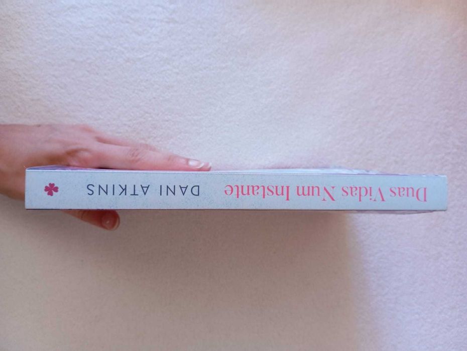 "Duas vidas num instante" de Dani Atkins