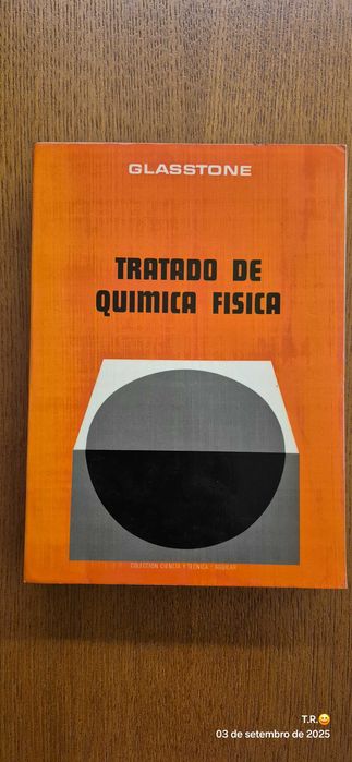 Livro Técnico Tratado de Química Física - Glasstone