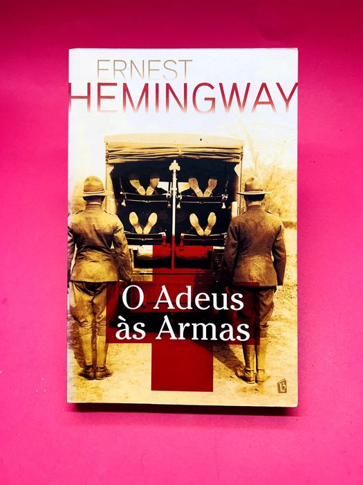 O Adeus às Armas — Ernest Hemingway