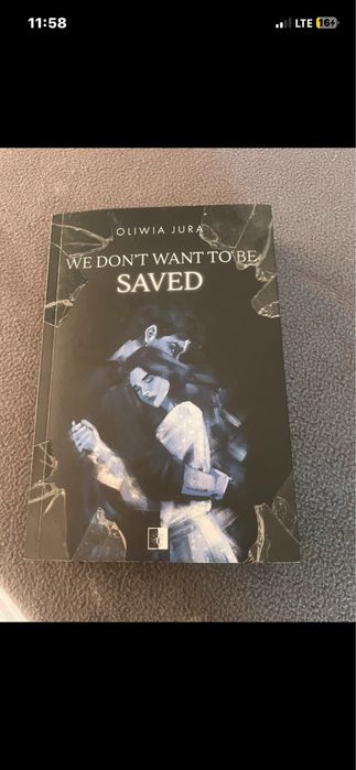 We don’t want to be saved- oliwia jura