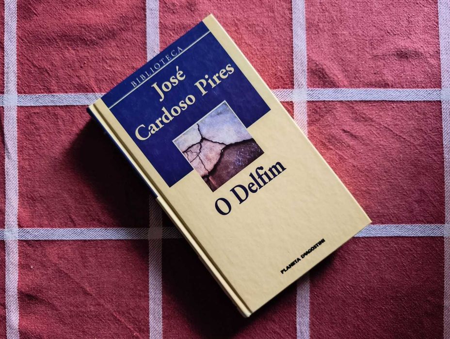 Livro: O Delfim, de José Cardoso Pires