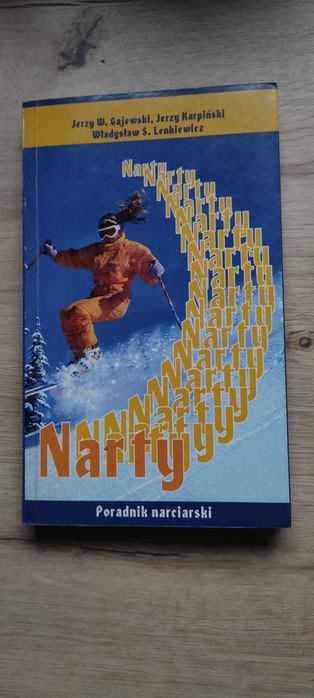 NARTY - Poradnik narciarski. Gajewski, Karpiński, Lenkiewicz