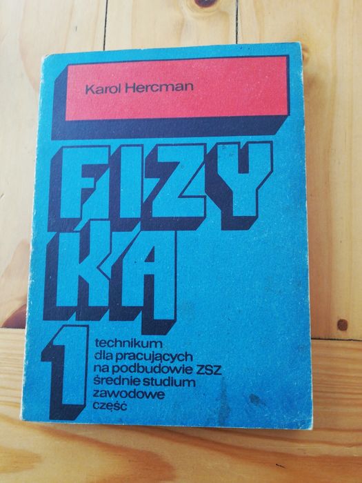 Fizyka 1 technikum dla pracujących na podbudowie ZSZ Hercman