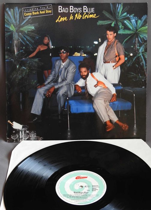 Bad Boys Blue Love Is No Crime ‎LP 1987 Europe Германия пластинка EX+