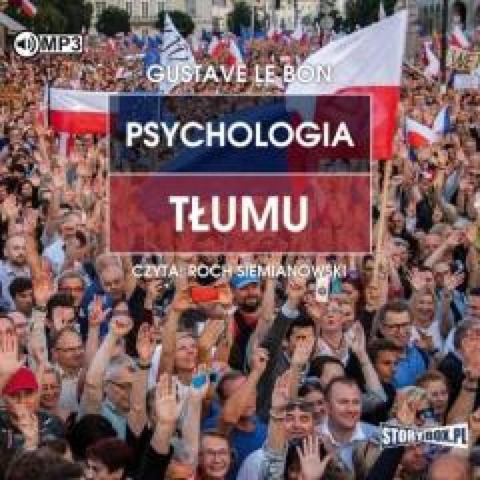 Psychologia tłumu audiobook Storybox Bon Le Rok wydania: 2022, oprawa