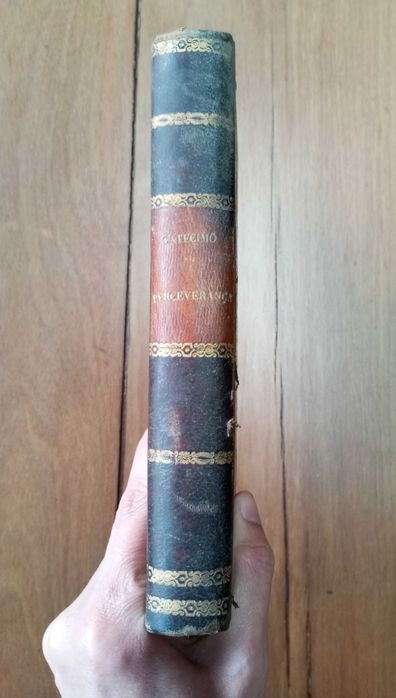 Resumo do Catecismo de Perseverança pelo abbade J. Gaume 1853