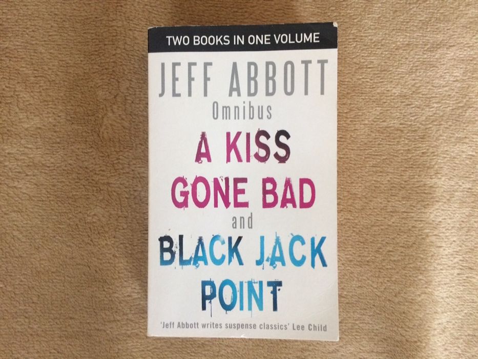 Jeff Abbott, A Kiss Gone Bad & Black Jack Point, po angielsku
