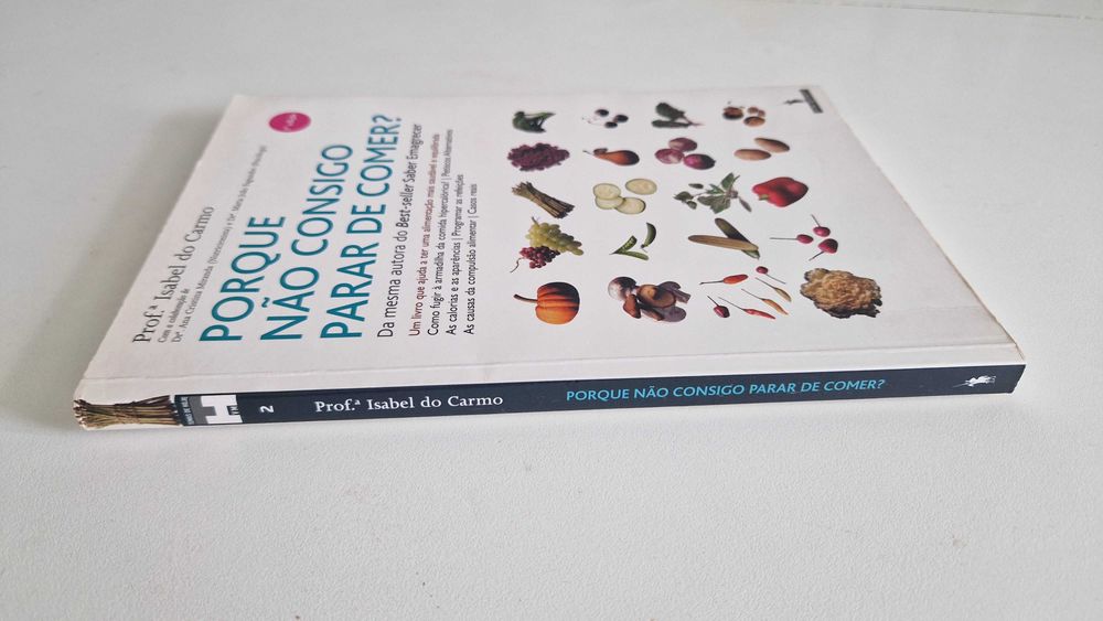 Livro Porque não consigo parar de comer de Profª Isabel do Carmo