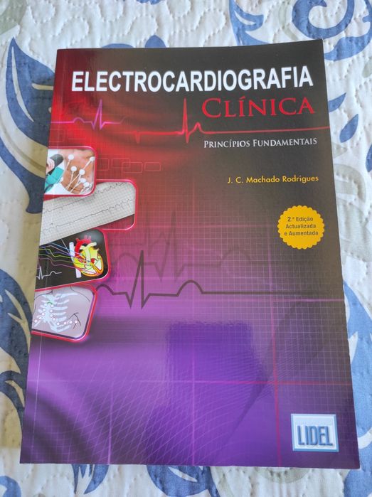 Electrocardiografia Clínica - J. C. Machado Rodrigues