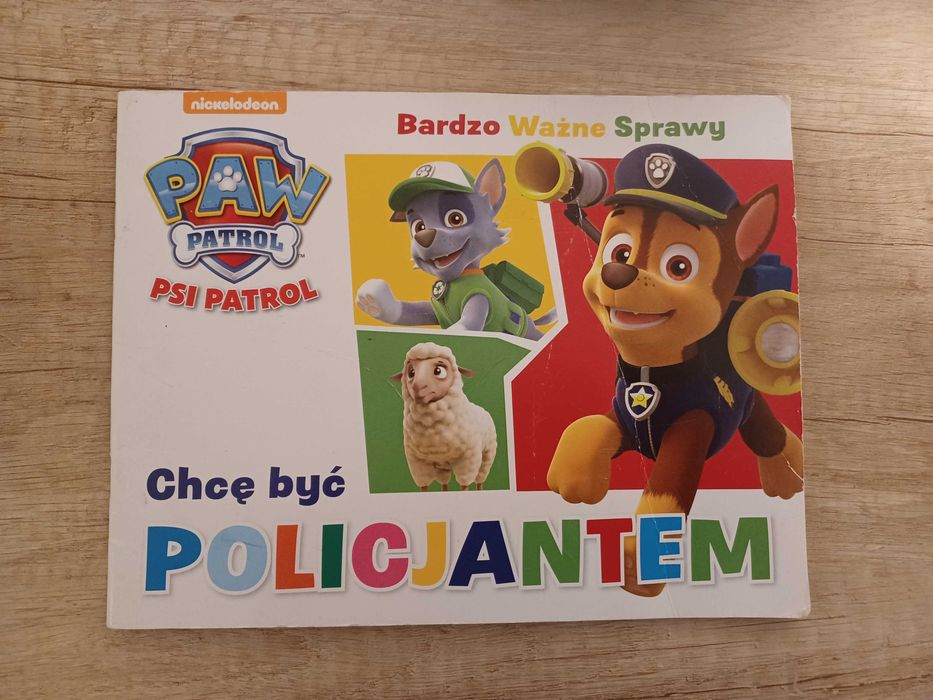 Chcę być policjantem. Psi Patrol Paw Patrol- książeczka dla dzieci