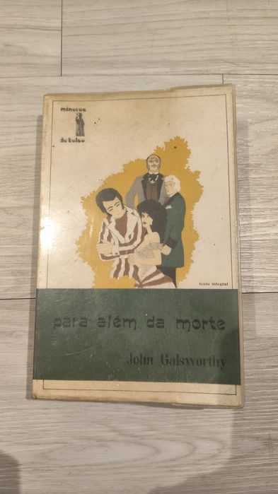 Para Além da Morte John Galsworthy livro