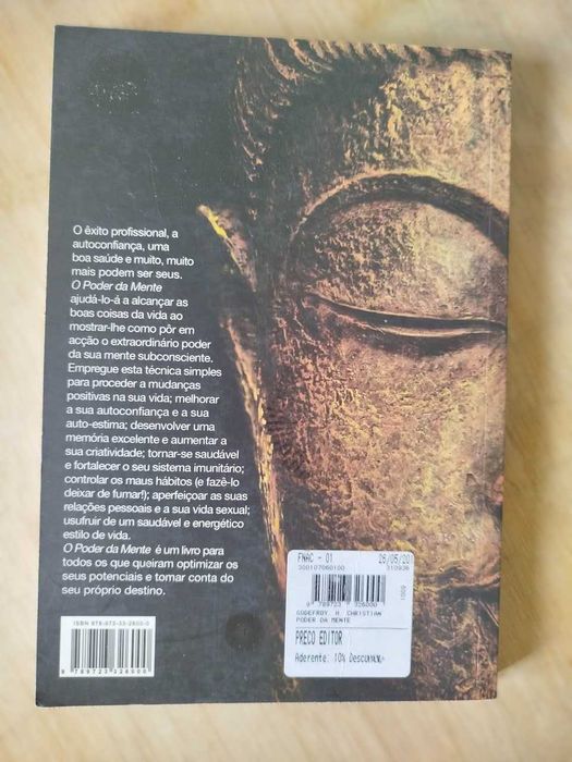 O Poder da Mente - Como o Pensamento Positivo pode Mudar a sua Vida
