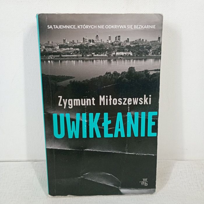 Uwikłanie. Zygmunt Miłoszewski