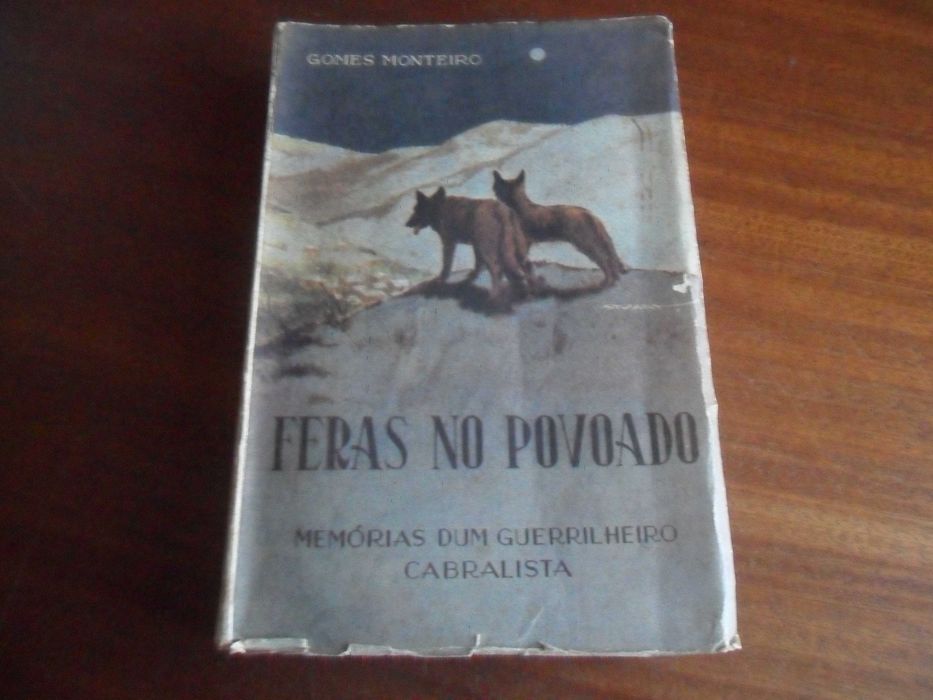 "FERAS NO POVOADO" de Gomes Monteiro - 1ª Edição de 1947