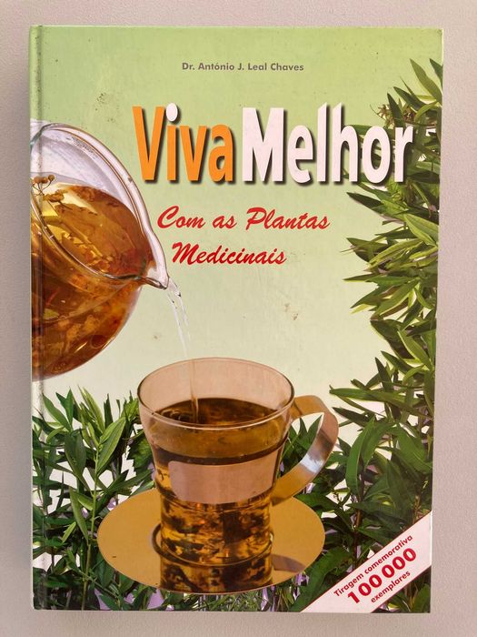 Viva Melhor Com as Plantas Medicinais