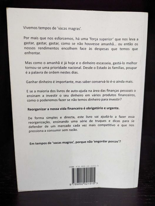 Vacas Magras, Porcos Gordos - José Manuel Malarmey Ribeiro