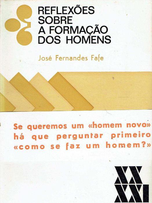 16774

Reflections on the Formation of Men
José Fernandes Fafe