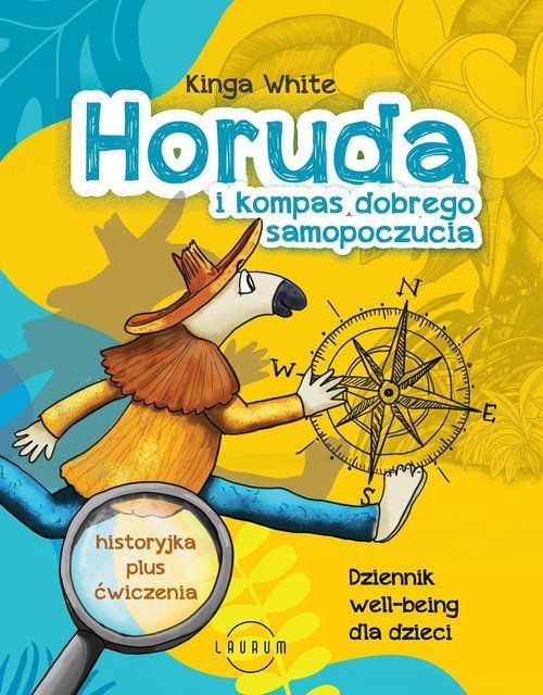 Horuda I Kompas Dobrego Samopoczucia White Kinga, White Kinga