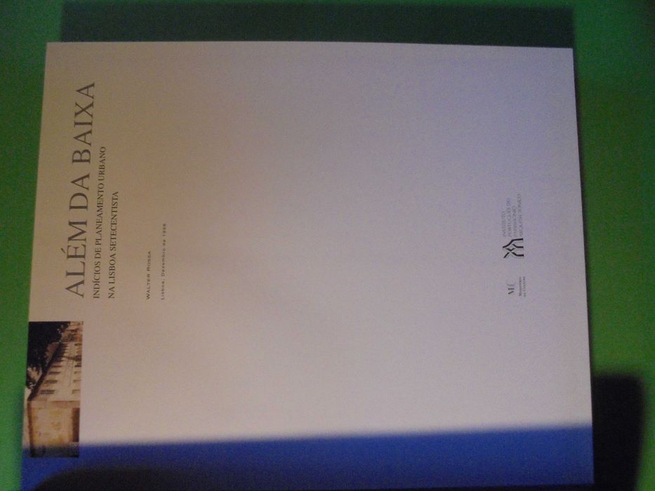 Rossa (Walter);Além da Baixa-Lisboa Setecentista