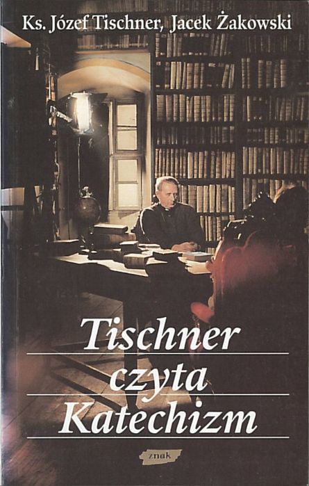 Tischner czyta Katechizm, Józef Tischner, Jacek Żakowski