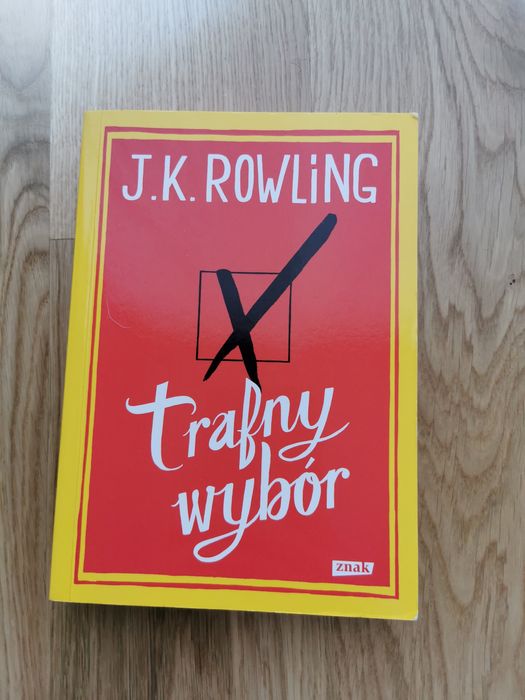 J. K. Rowling "Trafny wybór"