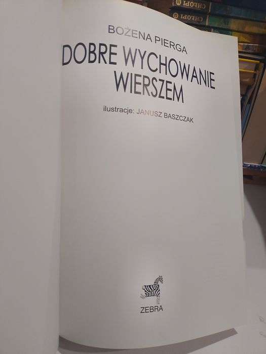 Bożena Pierga Dobre wychowanie wierszem