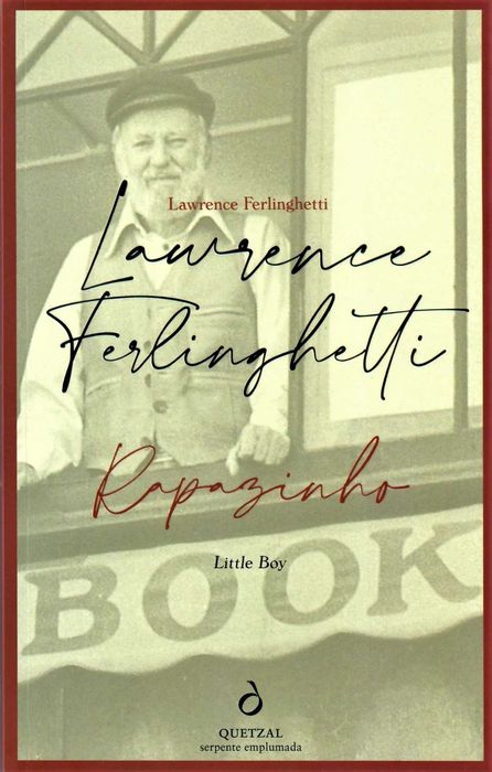 LAWRENCE FERLINGHETTIi «Uma Coney Island da Mente» e «Rapazinho»