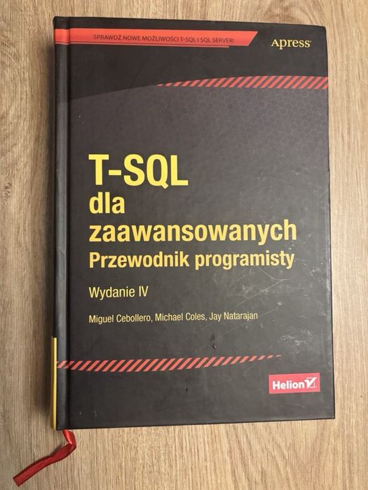 T-SQL dla zaawansowanych przewodnik programisty wydanie 4