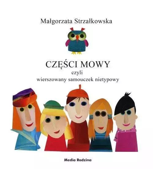 Części mowy. Rymowany samouczek rysunkowy. Media Rodzina