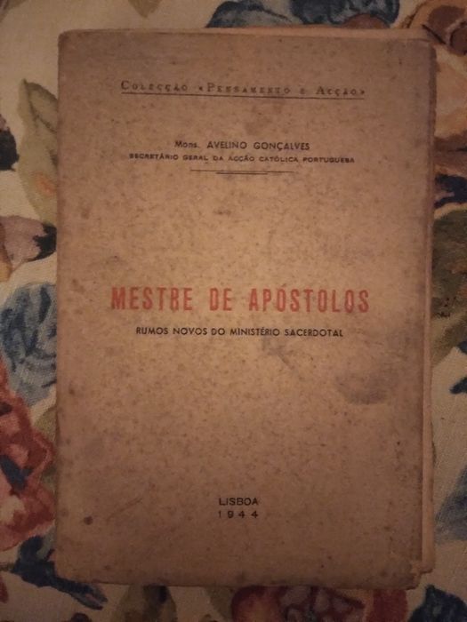 Mons. Avelino Gonçalves,  Mestre de apóstolos
