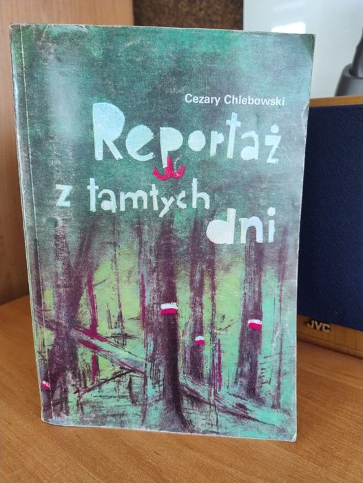 Reportaż z tamtych dni