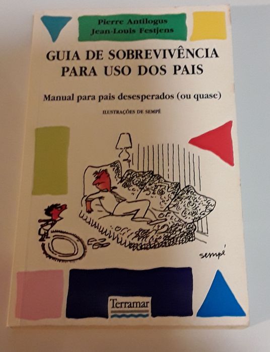 Livro: Guia de sobrevivência para uso dos pais