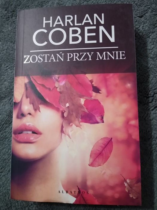 Harlan Coben, Zostań przy mnie