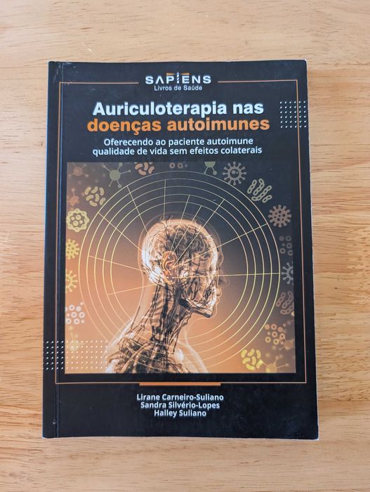 Livro Auriculoterapia nas doenças autoimunes por Lirane Carneiro  Suliano, Sandra Silvério