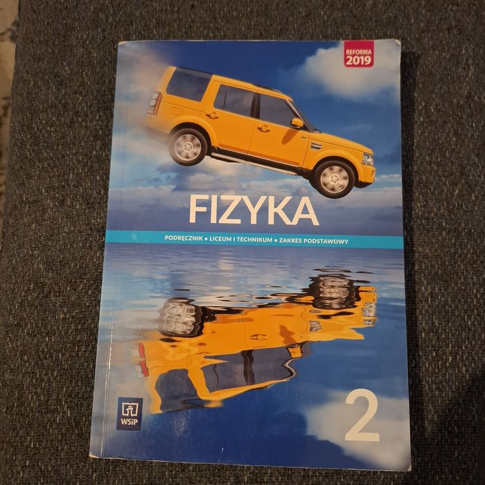 Podręcznik Fizyka liceum i technikum klasa 2