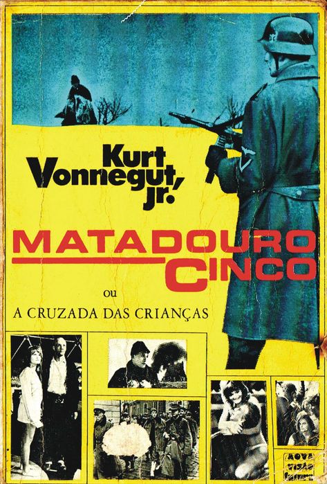Matadouro cinco - ou a Ccruzada das crianças - KURT VONNEGUT, JR.
