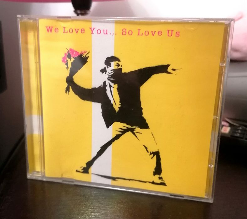 Cd "We Love You... So Love Us"
