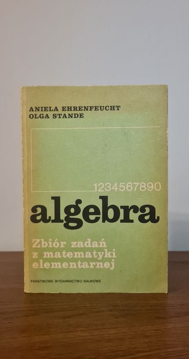 Algebra. Zbiór zadań z matematyki elementarnej - Książka