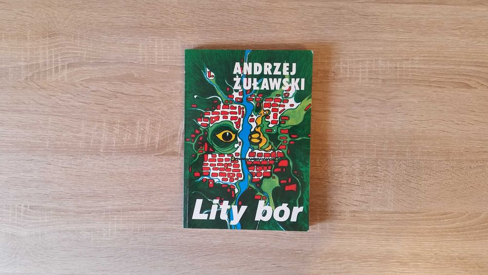 Andrzej Żuławski - Lity bór