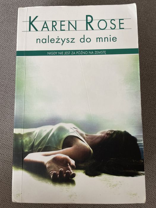 Karen Rose Należysz do mnie